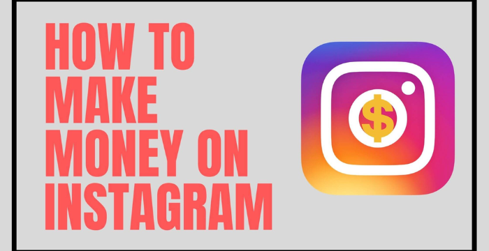 How to Make Money on Instagram?