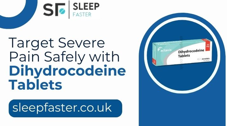 Target Severe Pain Safely with Dihydrocodeine Tablets